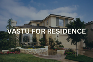 Vastu consultation for a residential home